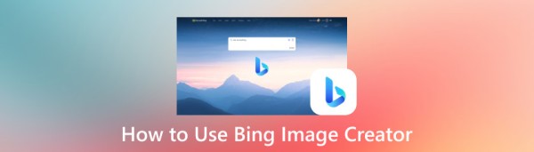 如何使用 Bing 图像创建器