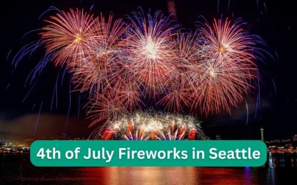 BEST 4th of July Fireworks in Seattle