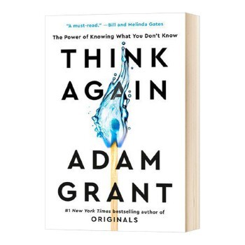重新思考 英文原版 Think Again Adam Grant 再想一想 知道你不知道的东西的力量 自我励志提升 英文版进口英语书籍