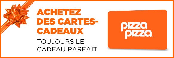 Cartes-cadeaux Pizza Pizza