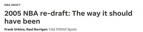 保罗宣布退役!美媒重排05年选秀:两次轮秀逆袭前五拯救超级小年