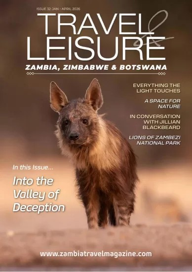 Travel & Leisure Zambia & Zimbabwe - January-April 2026 旅游与休闲：赞比亚与津巴布韦 2026.01-04月-易外刊-英语外刊杂志电子版PDF下载网站