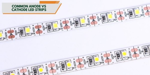 共阳极与共阴极LED灯条